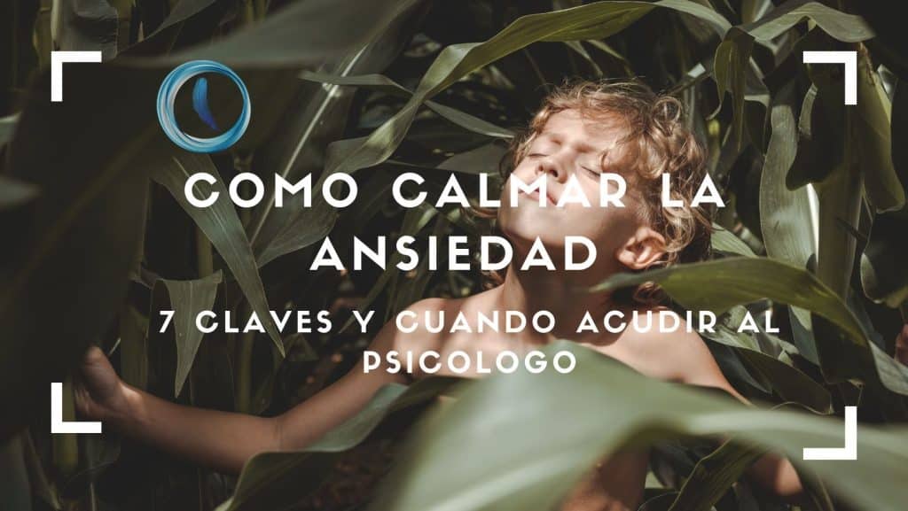 Como calmar la ansiedad