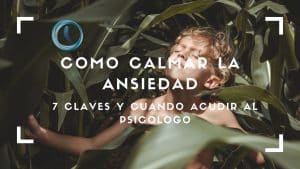 Como calmar la ansiedad