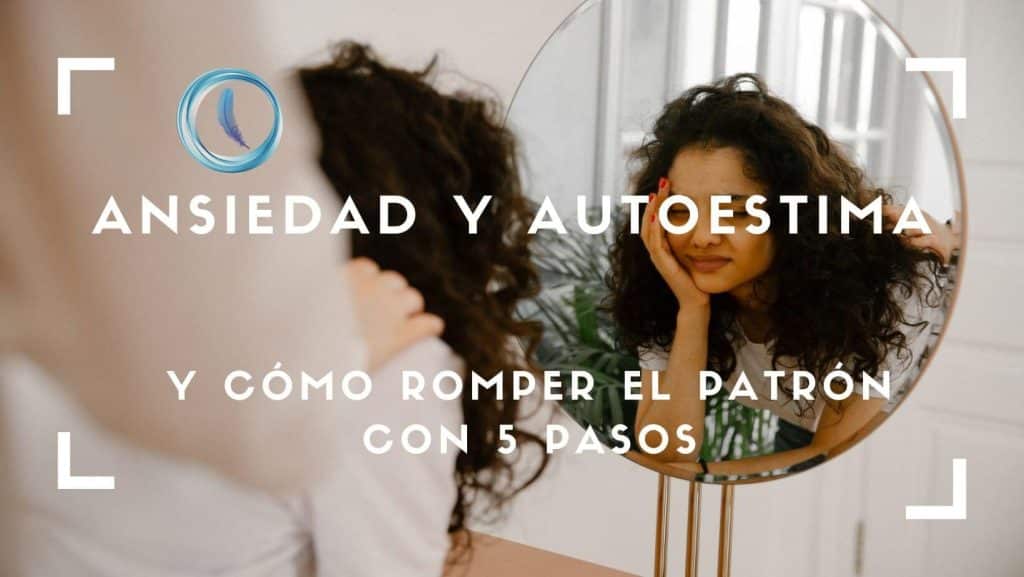Ansiedad y autoestima