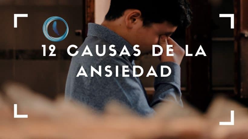 Causas de la ansiedad